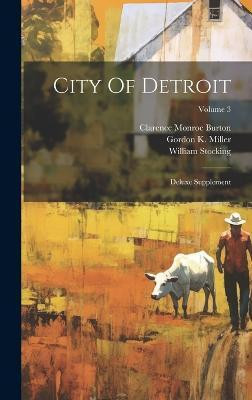 City Of Detroit(English, Hardcover, Burton Clarence Monroe)