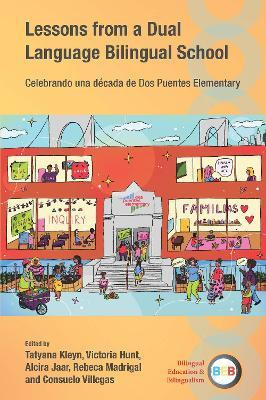 Lessons from a Dual Language Bilingual School(English, Paperback, unknown)