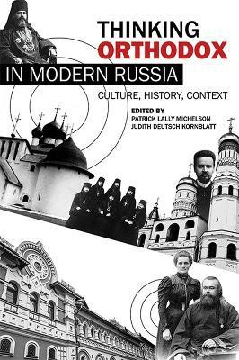 Thinking Orthodox in Modern Russia(English, Paperback, unknown)