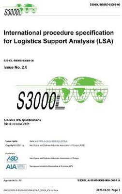 S3000L, International procedure specification for Logistics Support Analysis (LSA), Issue 2.0(English, Hardcover, Asd)