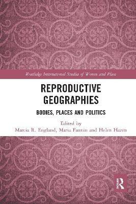 Reproductive Geographies(English, Paperback, unknown)