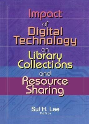 Impact of Digital Technology on Library Collections and Resource Sharing(English, Paperback, unknown)