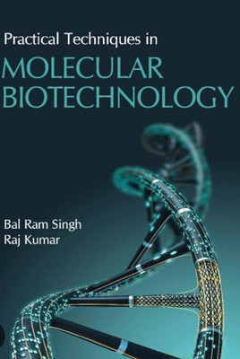 Practical Techniques in Molecular Biotechnology(English, Electronic book text, Singh Bal Ram)