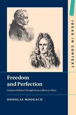 Freedom and Perfection(English, Hardcover, Moggach Douglas)