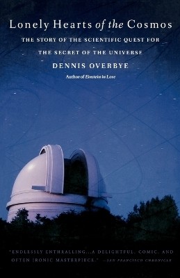 Lonely Hearts of the Cosmos(English, Paperback, Overbye Dennis)