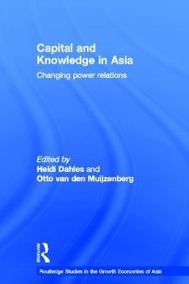 Capital and Knowledge in Asia(English, Hardcover, unknown)