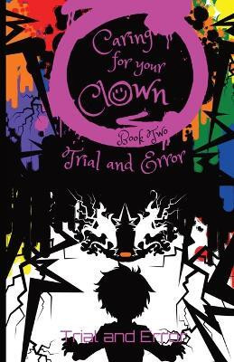 Caring for Your Clown Book Two(English, Paperback, Blume)