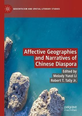 Affective Geographies and Narratives of Chinese Diaspora(English, Hardcover, unknown)