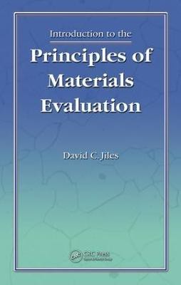 Introduction to the Principles of Materials Evaluation(English, Electronic book text, Jiles David C.)