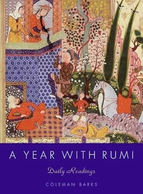 YEAR WITH RUMI - DAILY READINGS(Paperback, BARKS COLEMAN)