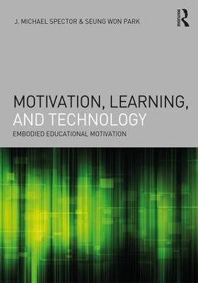 Motivation, Learning, and Technology(English, Paperback, Spector J. Michael)
