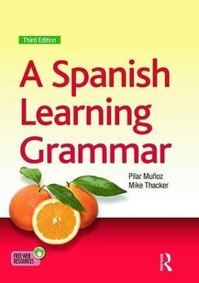 A Spanish Learning Grammar(English, Paperback, Thacker Mike)