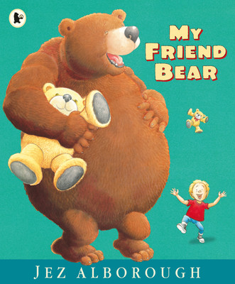 My Friend Bear(English, Paperback, Alborough Jez)