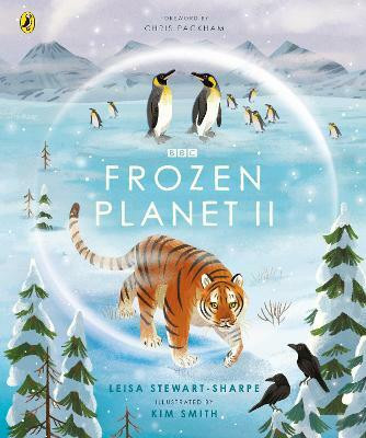 Frozen Planet II(English, Hardcover, Stewart-Sharpe Leisa)