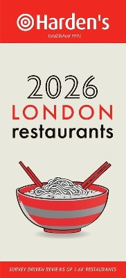 Harden's London Restaurants 2026 34th EDITION(English, Paperback, Harden Peter)