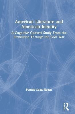 American Literature and American Identity(English, Hardcover, Hogan Patrick Colm)