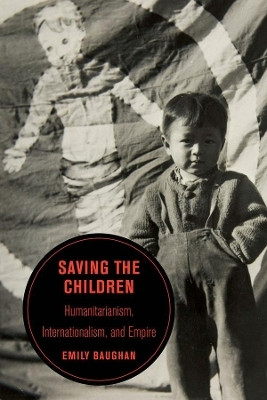 Saving the Children(English, Hardcover, Baughan Emily)