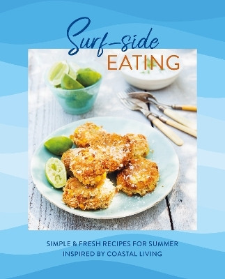 Surf-side Eating(English, Hardcover, Small Ryland Peters)