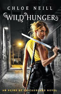 Wild Hunger(English, Paperback, Neill Chloe)