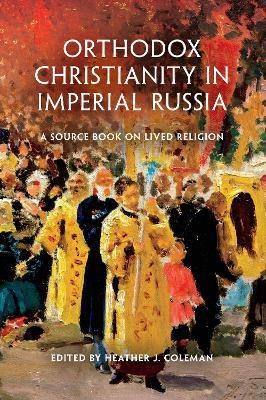 Orthodox Christianity in Imperial Russia(English, Hardcover, unknown)