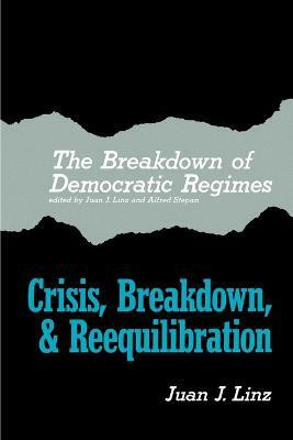 The Breakdown of Democratic Regimes(English, Paperback, unknown)