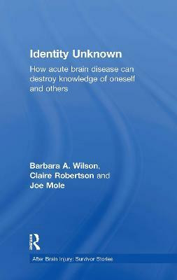 Identity Unknown(English, Hardcover, Wilson Barbara A.)