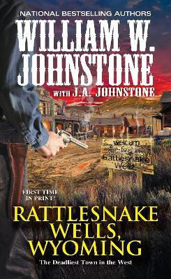 Rattlesnake Wells, Wyoming(English, Paperback, Johnstone William W.)