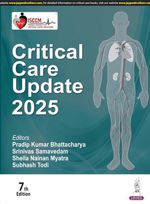Critical Care Update 2025(English, Paperback, Bhattacharya Pradip Kumar)