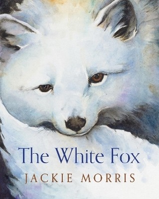 The White Fox(English, Paperback, Morris Jackie)