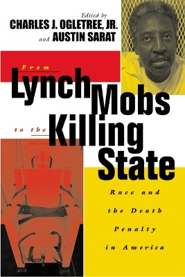From Lynch Mobs to the Killing State(English, Paperback, unknown)