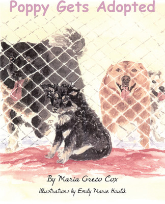 Poppy Gets Adopted(Hardcover, Maria Greco Cox)