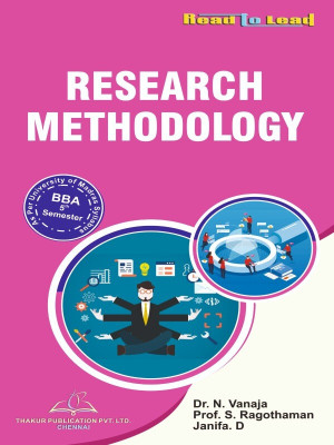 Research Methodology BBA Second Semester MU  - BBA Second Semester Research Methodology(Paperback, Prof. P. Rasool Begum, Prof. V. Nagavalli)