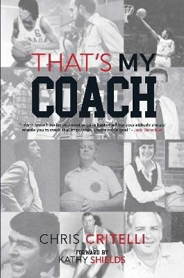 That's My Coach(English, Paperback, Critelli Chris)