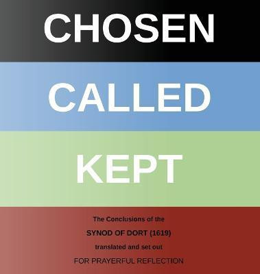 Chosen - Called - Kept(English, Hardcover, Griffiths Chris)