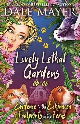 Lovely Lethal Gardens 5-6(English, Paperback, Mayer Dale)
