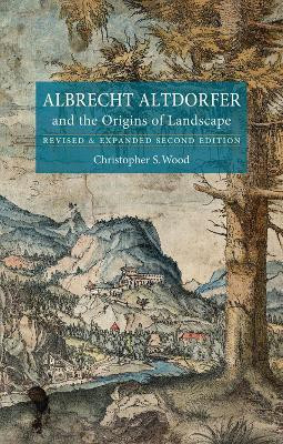 Albrecht Altdorfer and the Origins of Landscape(English, Paperback, Wood Christopher S.)