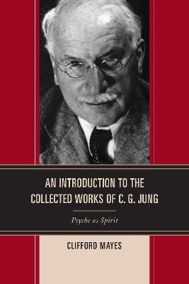 An Introduction to the Collected Works of C. G. Jung(English, Paperback, Mayes Clifford)