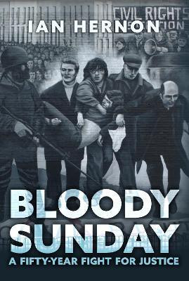 Bloody Sunday(English, Hardcover, Hernon Ian)
