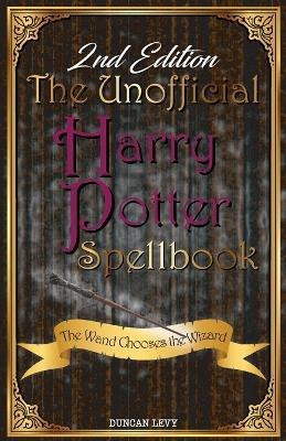 The Unofficial Harry Potter Spellbook (2nd Edition)(English, Paperback, Levy Duncan)