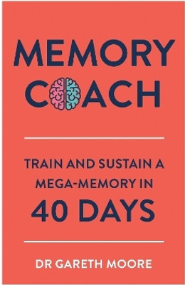 Memory Coach(English, Paperback, Moore Gareth Dr)