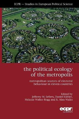 The Political Ecology of the Metropolis(English, Paperback, unknown)