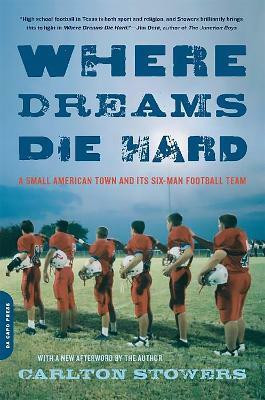 Where Dreams Die Hard(English, Paperback, Stowers Carlton)