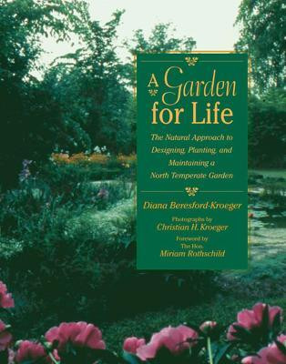A Garden for Life(English, Paperback, Beresford-Kroeger Diana)