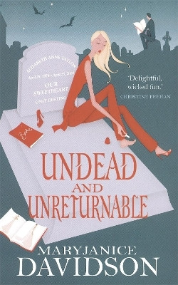 Undead And Unreturnable(English, Paperback, Davidson MaryJanice)