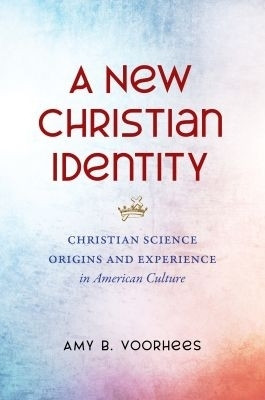 A New Christian Identity(English, Paperback, Voorhees Amy B.)