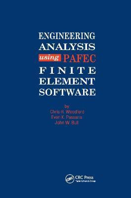 Engineering Analysis using PAFEC Finite Element Software(English, Paperback, Woodford C H)