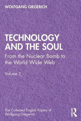 Technology and the Soul(English, Paperback, Giegerich Wolfgang)