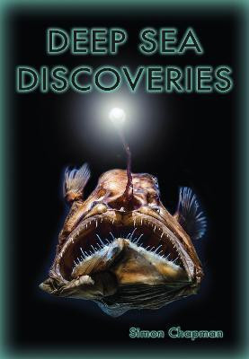 Deep Sea Discoveries(English, Paperback, Chapman Simon)