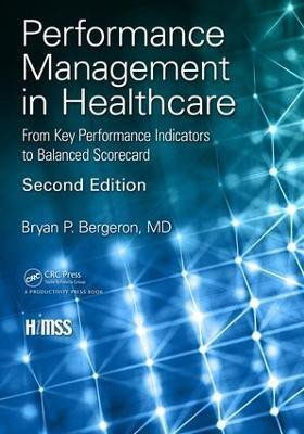 Performance Management in Healthcare(English, Paperback, Bergeron Bryan P.)