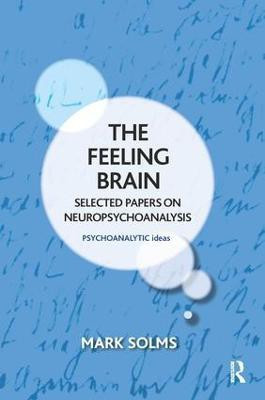The Feeling Brain(English, Paperback, Solms Mark)